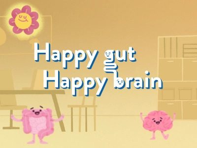 Happy Gut, Happy Brain: The gut is a superhero